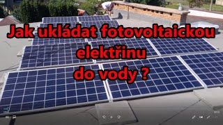 Jak ukládat fotovoltaickou elektřinu do vody