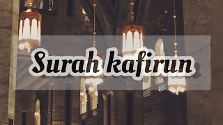 surah kafirun / Quran recitation