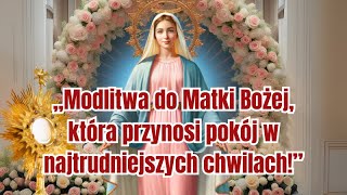 ❤️❤️Piękna i silna modlitwa do Matki Bożej.❤️❤️BŁOGOSŁAWIEŃSTWO I OPIEKA..#bóg