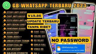 WHATSAPP GB TERBARU 2023 NO PASSWORD || wa gb terbaru 2023 || GB WHATSAPP TERBARU 2023 | WA GB NO PW