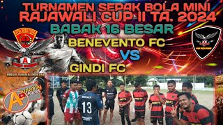 Gindi Fc [Kel. Gindi] Vs Benevento Fc [Kel. Penaraga] Sepak Bola Mini Rajawali Cup 2 Ta. 2024