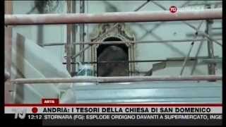 Andria: i tesori della Chiesa di San Domenico