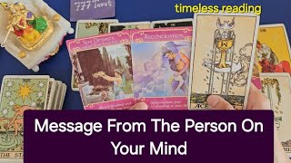 Message From The Person On Your Mind ❤️🍀💖 Psychic Tarot Reading 📚 ✨️ Timeless