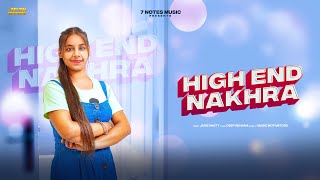 High End Nakhra(Official_Audio) Jass Dhatt Latest Punjabi Song 2022