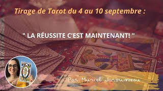 La Guidance du Tarot du 4 au 10 septembre ❤️