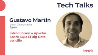 Introducción a Apache Spark SQL: El Big Data sencillo