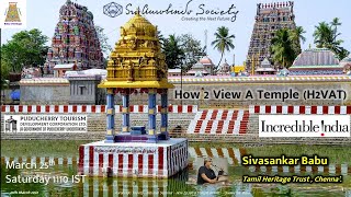 SASP Tourism Seminar - How to View A Temple (H2VAT) -  Sivasankar Babu 20230325