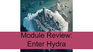 Module Review: Enter Hydra