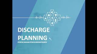 DISCHARGE PLANNING VIDIO EDUKASI ANIMASI - Pemulangan Pasien