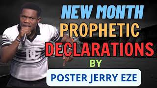 NEW MONTH PROPHETIC DECLARATIONS BY PASTOR - JERRY EZE