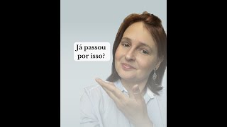 Já passou por isso?