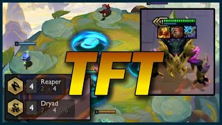 Reaper + Dryad Squad in TFT!