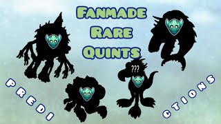 MSM: Fanmade Rare Quints (Predictions)