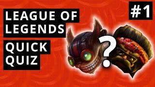 Quick League of Legends Quiz #1