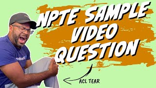 NPTE Video Question - ACL Reconstruction