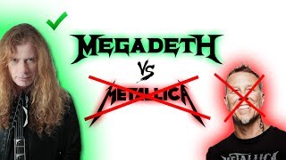 5 Reasons Why Megadeth Are BETTER Than Metallica!