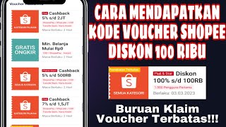 KODE VOUCHER SHOPEE DISKON SAMPAI 100 RIBU TERBARU UPDATE MARET 2023