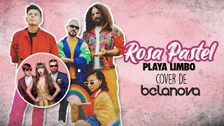 Playa Limbo - Rosa Pastel | (Cover de Belanova)