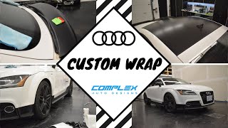 AUDI TT *CUSTOM WRAP* - FULL VIDEO