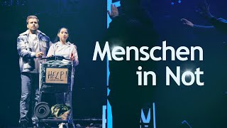 Menschen in Not | Chormusical „Bethlehem"