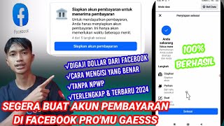 CARA MENYIAPKAN AKUN PEMBAYARAN FACEBOOK TANPA NPWP TERBARU 2024