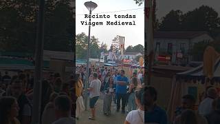 Recinto tendas Viagem Medieval Feira