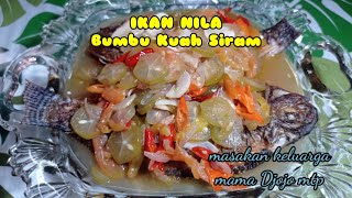 IKAN NILA BUMBU KUAH SIRAM || Masakan Rumahan | Masakan Harian