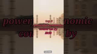 top 3 economic💲 powerful countries 🇮🇳#shorts #youtubeshorts #trending #powerful #india #pakistan