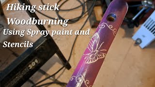 How I Woodburn a Song Bird on a Hiking Stick. Hiking stick stencils and paintwork .