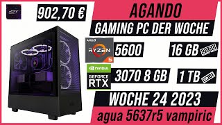 AGANDO Wochenschau #024 | Gaming PC der Woche | Vorstellung | agua 5637r5 vampiric