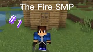 The Fire SMP (The Beginning) Ep.1