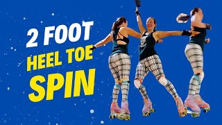 How to do a 2 foot heel toe spin!