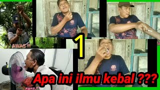 Ilmu Kebal ? Part:1