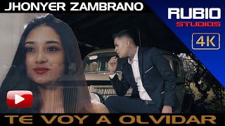 JHONYER ZAMBRANO-TE VOY A OLVIDAR