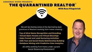 The Quarantined REALTOR ® Week 3