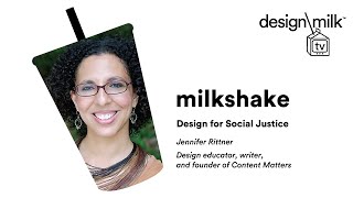 Design for Social Justice with Jennifer Rittner