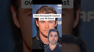 Chris Hemsworth trashed over Mr Beast