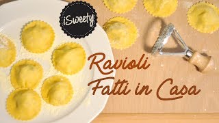 Ricetta Ravioli Ripieni Fatti in Casa Facili e PERFETTI [Fatti a Mano]