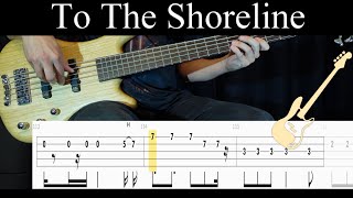 To The Shoreline (Pain of Salvation) - (BASS ONLY) Bass Cover (With Tabs)