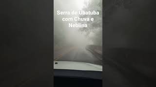 A PERIGOSA SERRA DE UBATUBA: Com CHUVA e NEBLINA!