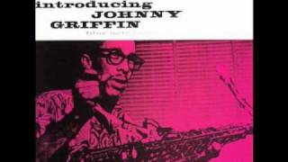 Johnny Griffin / It's All Right With Me