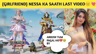 har time gussa nessa ki🫡💔last video