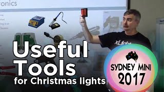 Useful Tools for Christmas Lighting - 2017 Sydney Mini