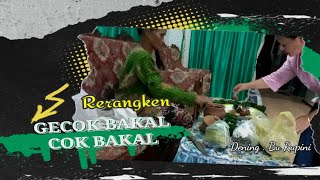 Rerangken Cok /Pecok / Gecok Bakal - Kapitayan Jawi