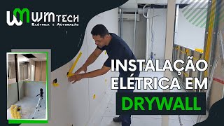 Instalação Elétrica em DRYWALL - Primeira etapa da obra!