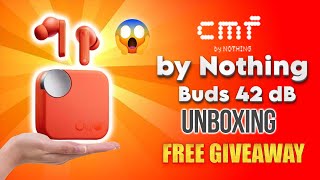 CMF by Nothing Buds 42 dB Active Noise Cancellation 💥 Unboxing & FREE Giveaway @NothingTechnology