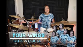 YOUR WINGS - Lauren Daigle - Percussion & Drum Cover