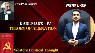 Political Philosophy:L-39 KARL MARX(Part-IV)Western Political Thought #upsc #politicalscience #psir