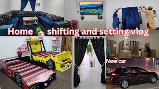 Home 🏡 shifting and setting vlog ||He gives me car Surprise gift 🎁 #pakistanivloggerinsaudiarabia