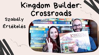 Kingdom Builder Crossroads kiegészítő bemutató és szabályismertető